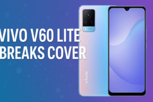 Vivo V60 Lite Breaks Cover 4G & 5G Variants Spotted on Geekbench Ahead of Official Launch